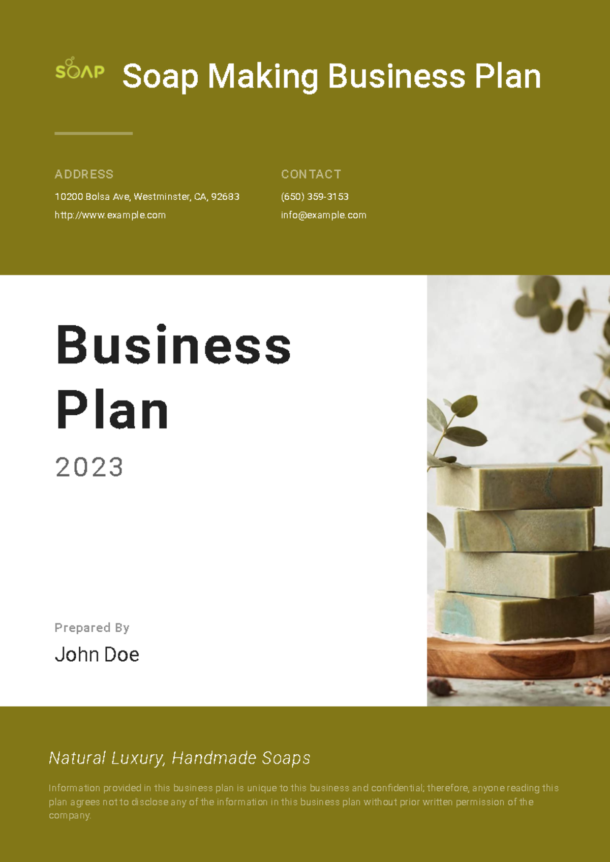 Soap making business plan Soap Making Business Plan ADDRESS 10200