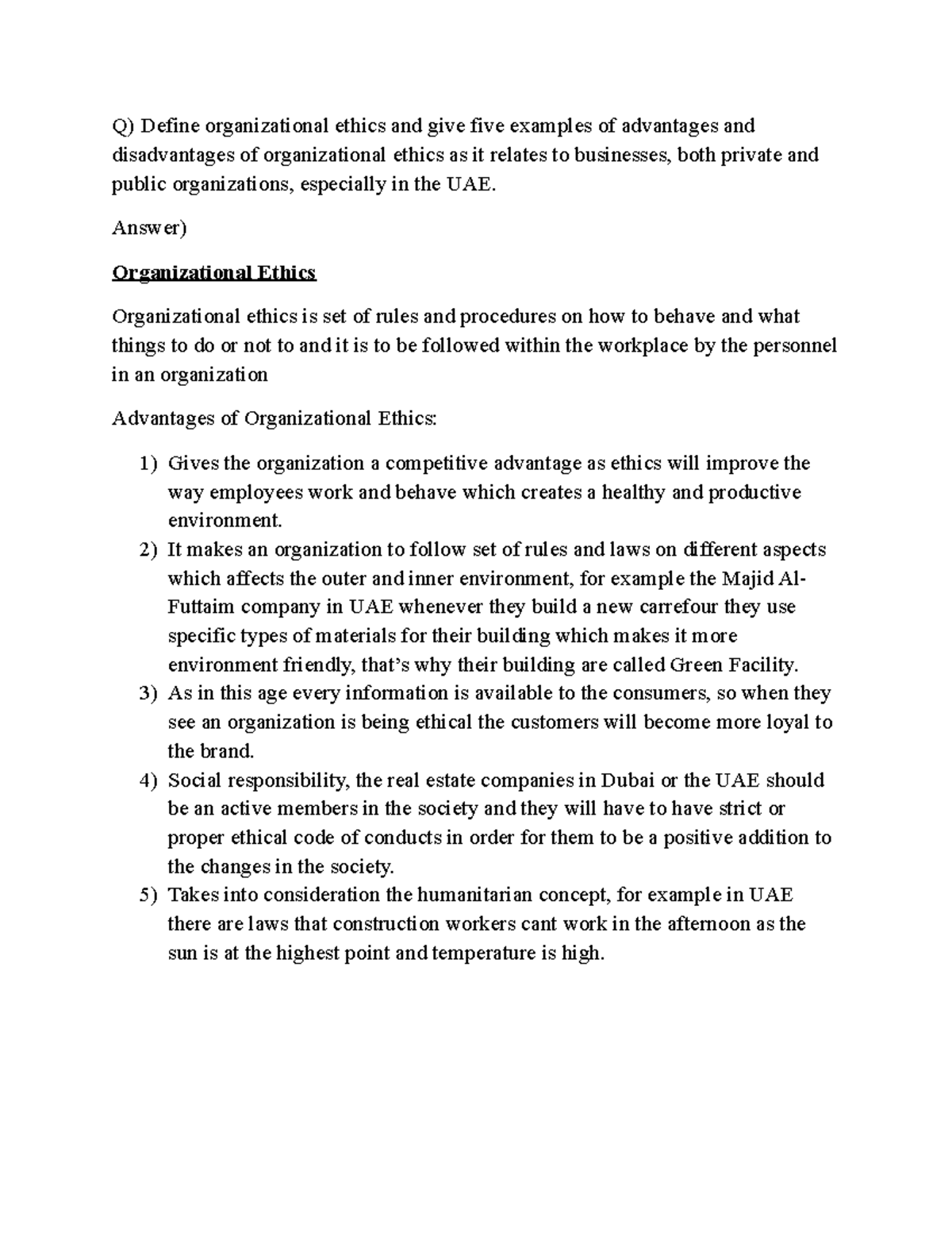 Business Ethics Assignment - Q) Define organizational ethics and give ...