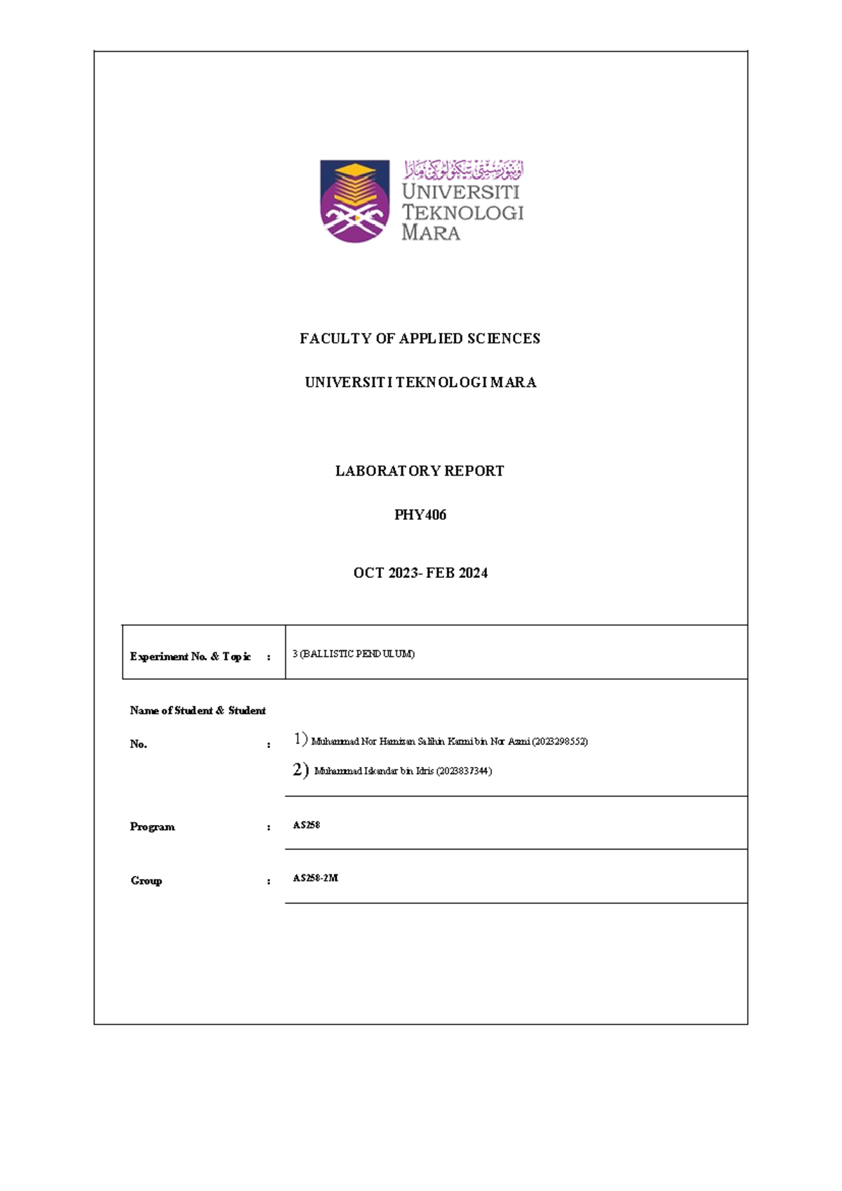 Lab Report PHY EXP 3 - ..... - FACULTY OF APPLIED SCIENCES UNIVERSITI ...