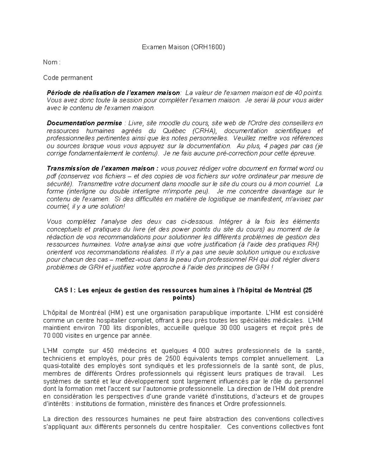 Examen Maison Orh - Examen Maison (ORH1600) Nom : Code Permanent ...