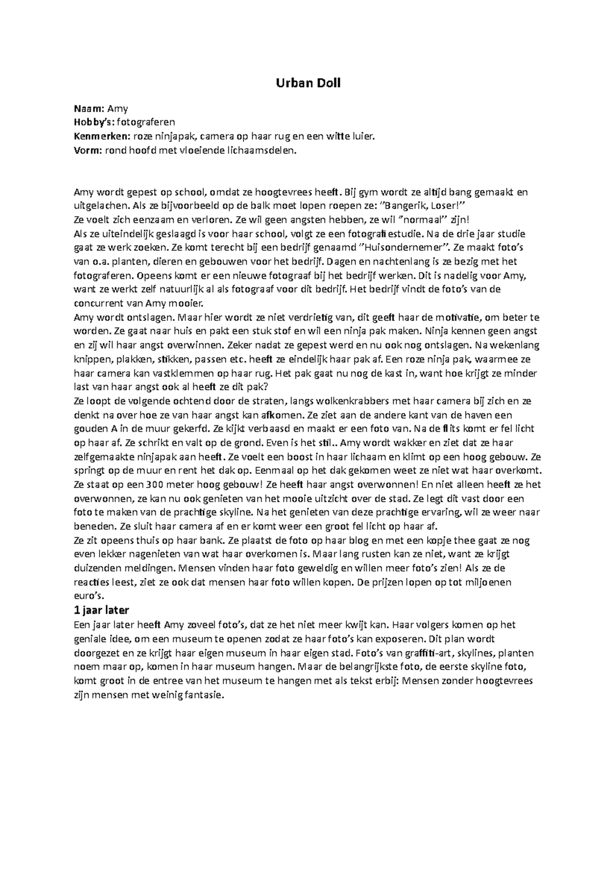 Urban Doll Urban Doll Naam Amy Hobby’s fotograferen Kenmerken roze