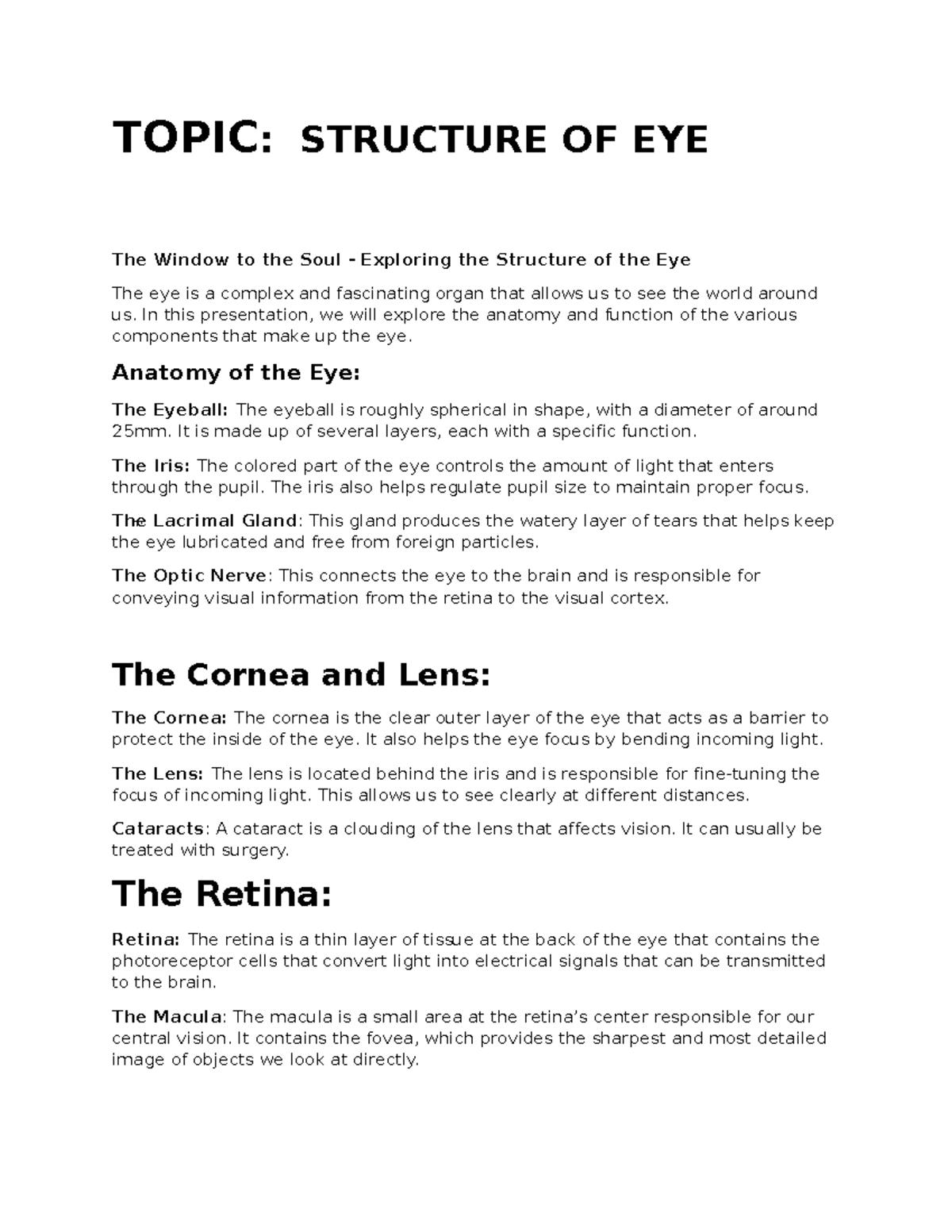 Topic TOPIC STRUCTURE OF EYE The Window to the Soul Exploring the