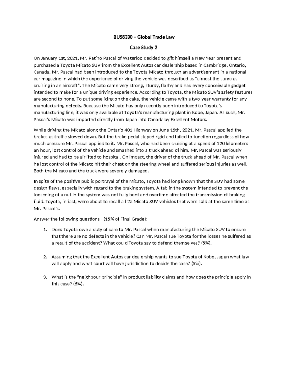 Case Study 2 answer - BUS8330 – Global Trade Law Case Study 2 On ...