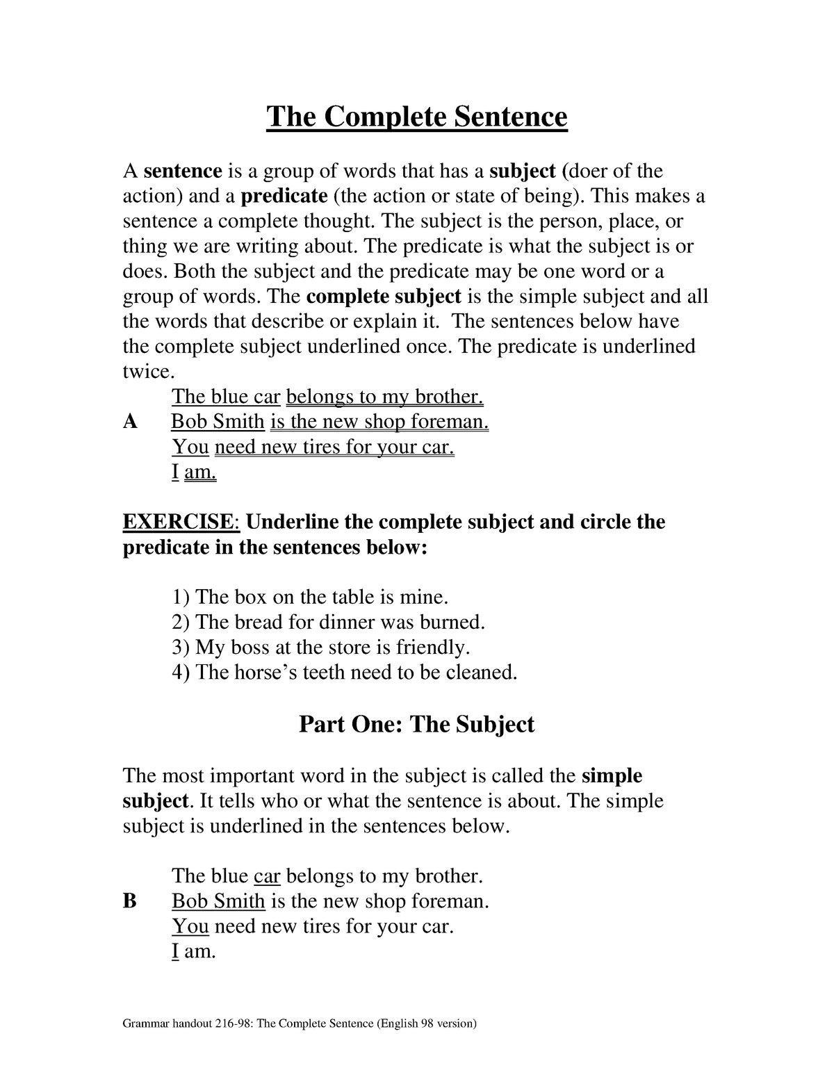 216 98 The Complete Sentence C The Complete Sentence A Sentence Is A Group Of Words That Has A 