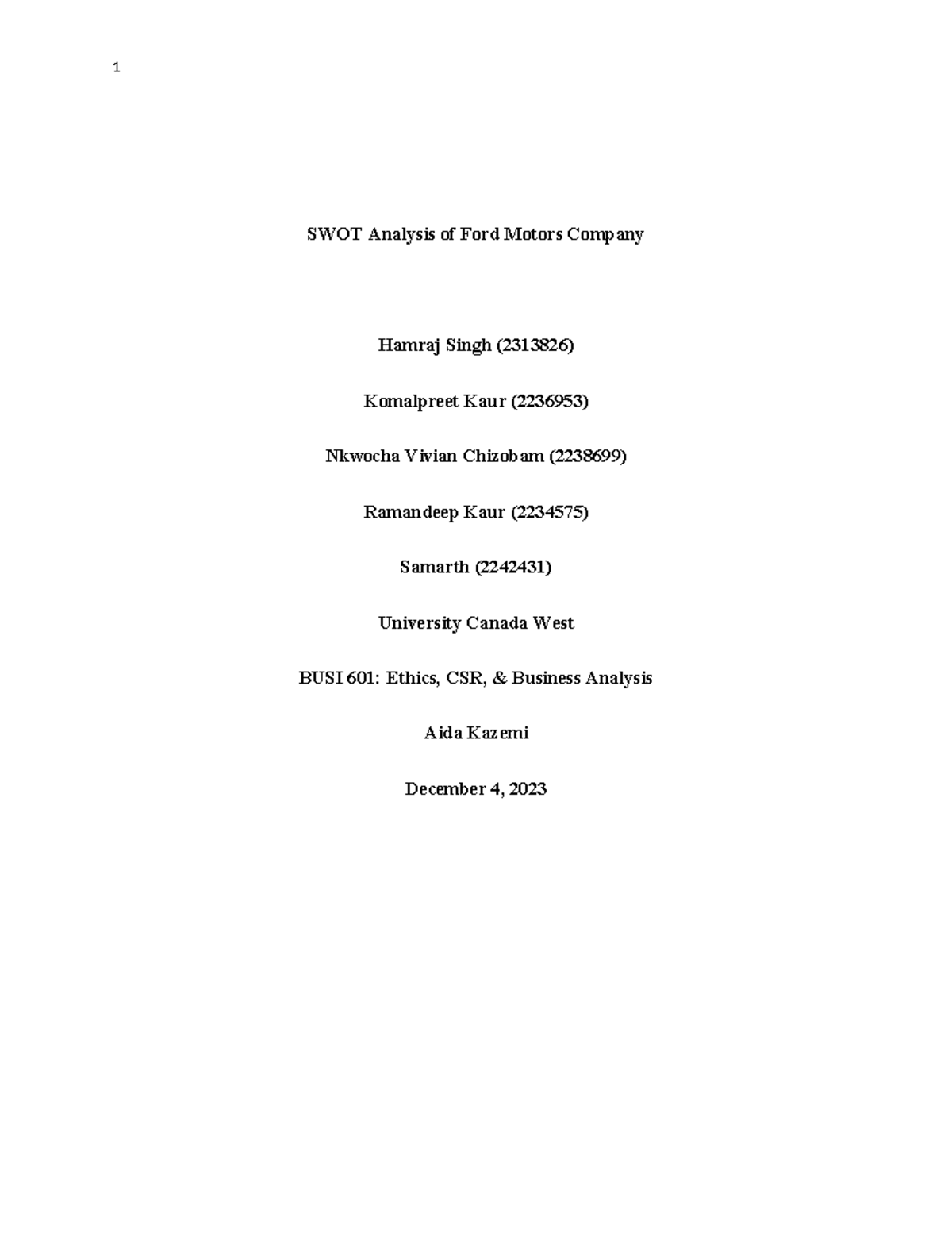 Ethics Final Group Project Draft 2 Edited - SWOT Analysis of Ford ...