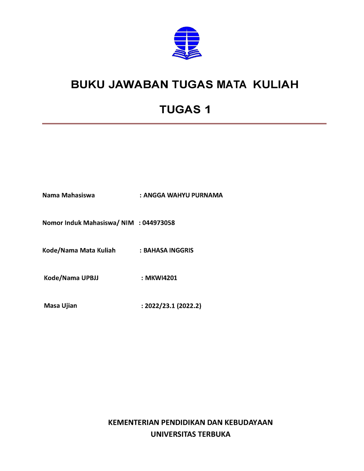 BJT 1 Bahasa Inggris - BUKU JAWABAN TUGAS MATA KULIAH TUGAS 1 Nama ...