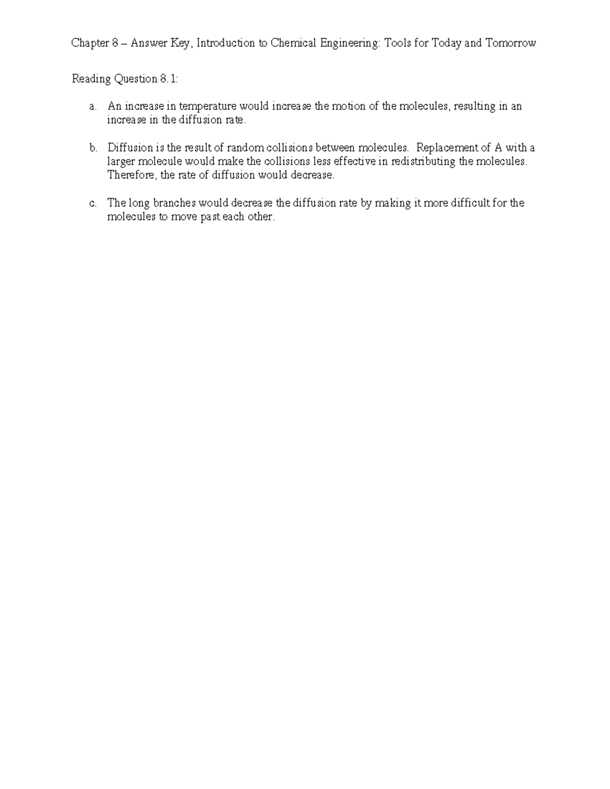 Introduction to chemical engineering ch 8 - Reading Question 8: a. An ...