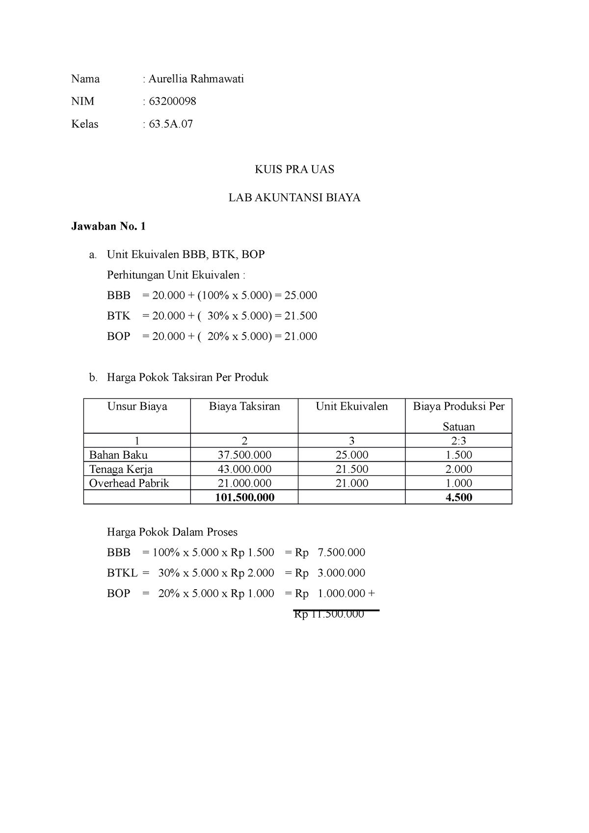 Kuis Pra UAS Lab Akuntansi - Nama : Aurellia Rahmawati NIM : 63200098 ...