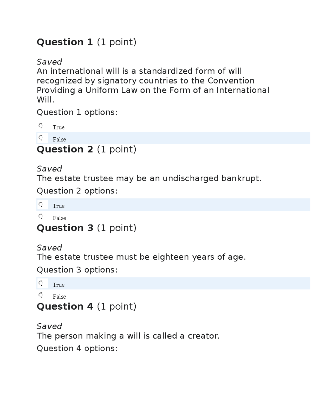 Wills and Estates quiz 1 - Question 1 (1 point) Saved An international ...