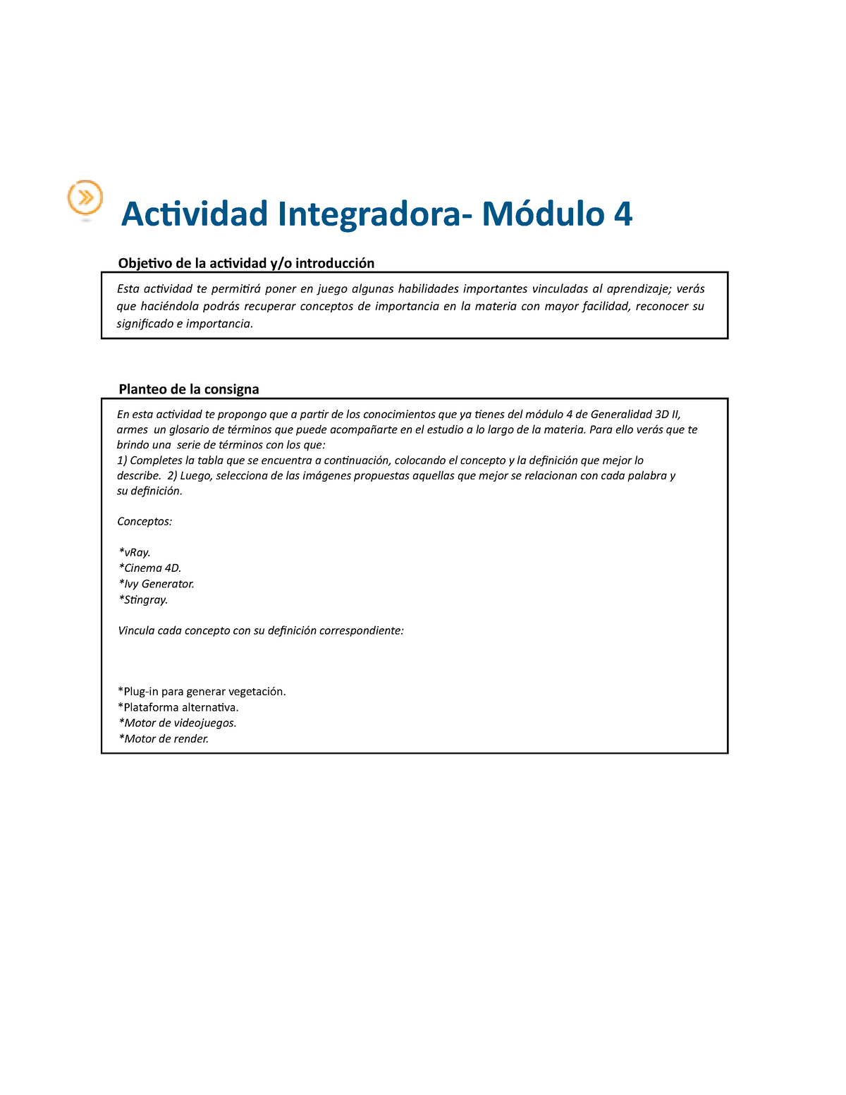 Actividad 4 M4 - Tarea 100% - Actividad Integradora- Módulo 4 Objetivo ...