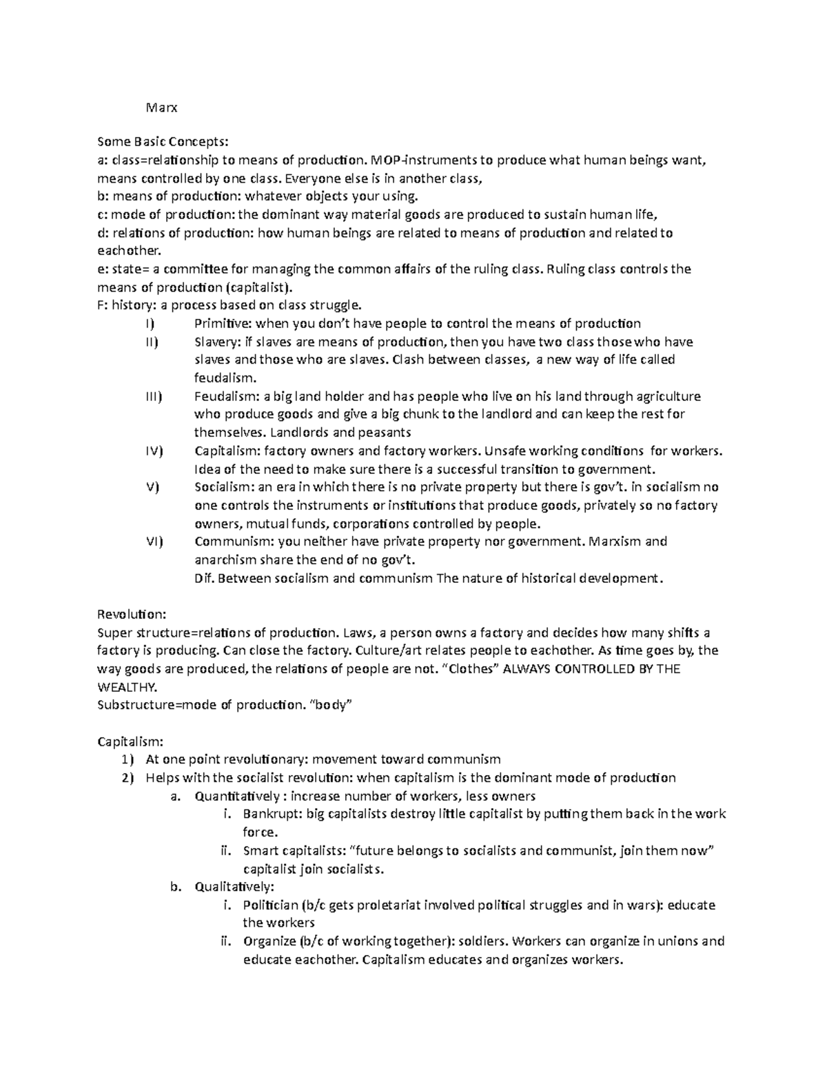 Marx Notes - Marx Some Basic Concepts: A: Class=relationship To Means 