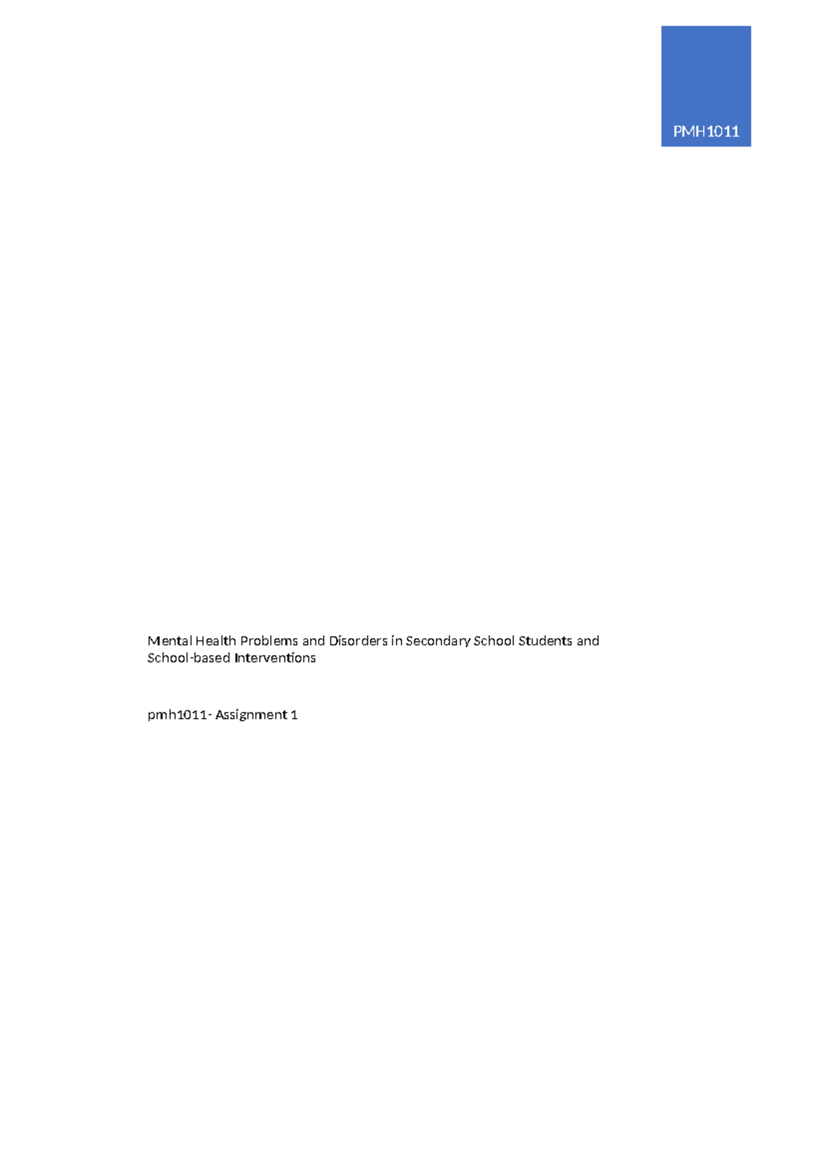 PMH Essay 1 - pmh1011 Assigment - PMH Mental Health Problems and ...