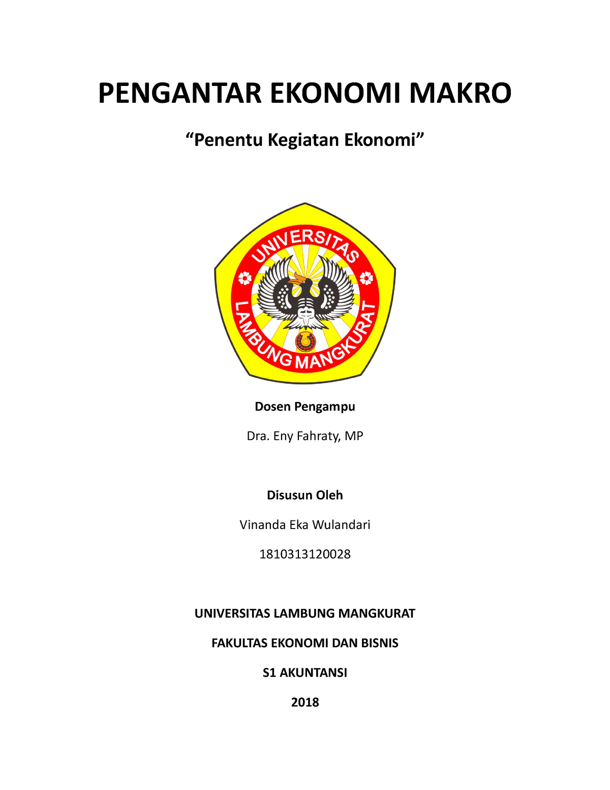 Pengantar Ekonomi Makro - PENGANTAR EKONOMI MAKRO “Penentu Kegiatan ...