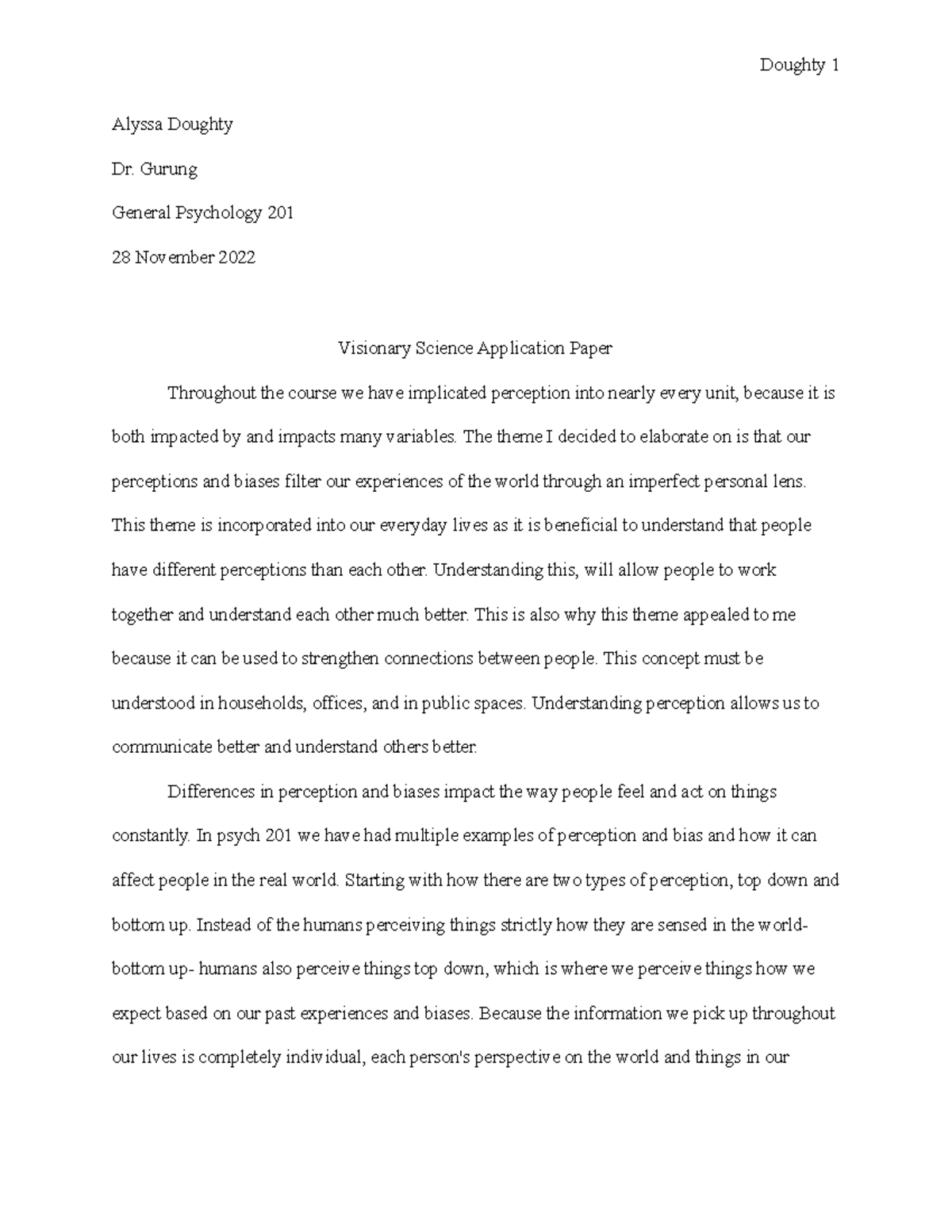Psych 201 Visionary Science Application Paper - Alyssa Doughty Dr ...