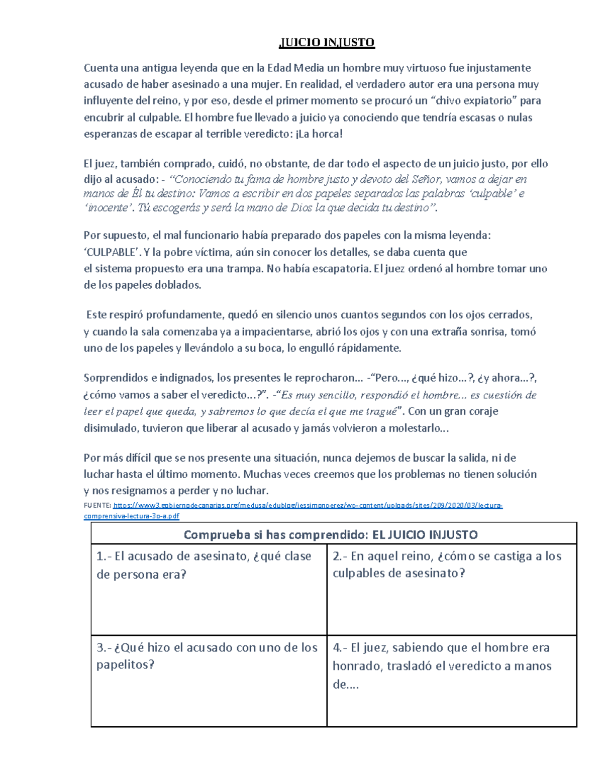 EL JUICIO INJUSTO - JUICIO INJUSTO Cuenta una antigua leyenda que en la ...