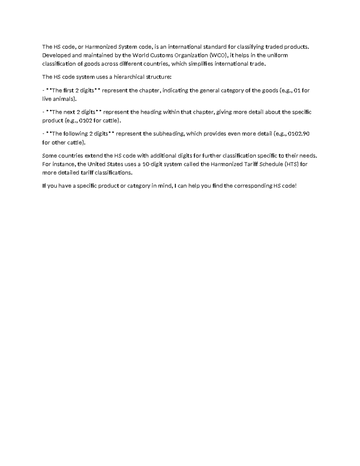 HS code hs code The HS code, or Harmonized System code, is an