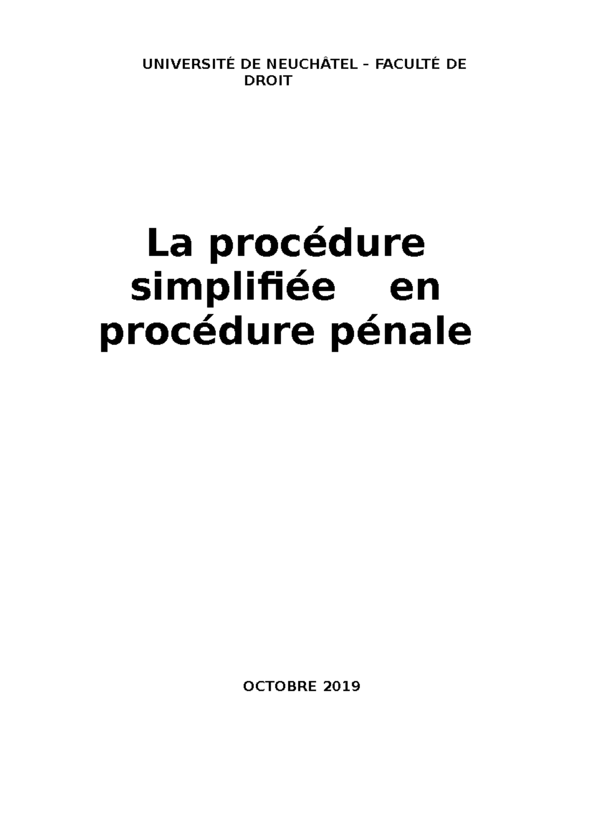 Procédure simplifiée - UNIVERSITÉ DE NEUCHÂTEL – FACULTÉ DE DROIT La ...