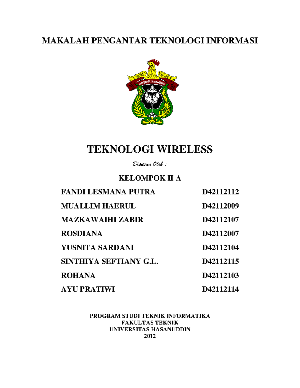 Makalah Teknologi Wireless Docx Makalah Pengantar Teknologi Informasi Teknologi Wireless