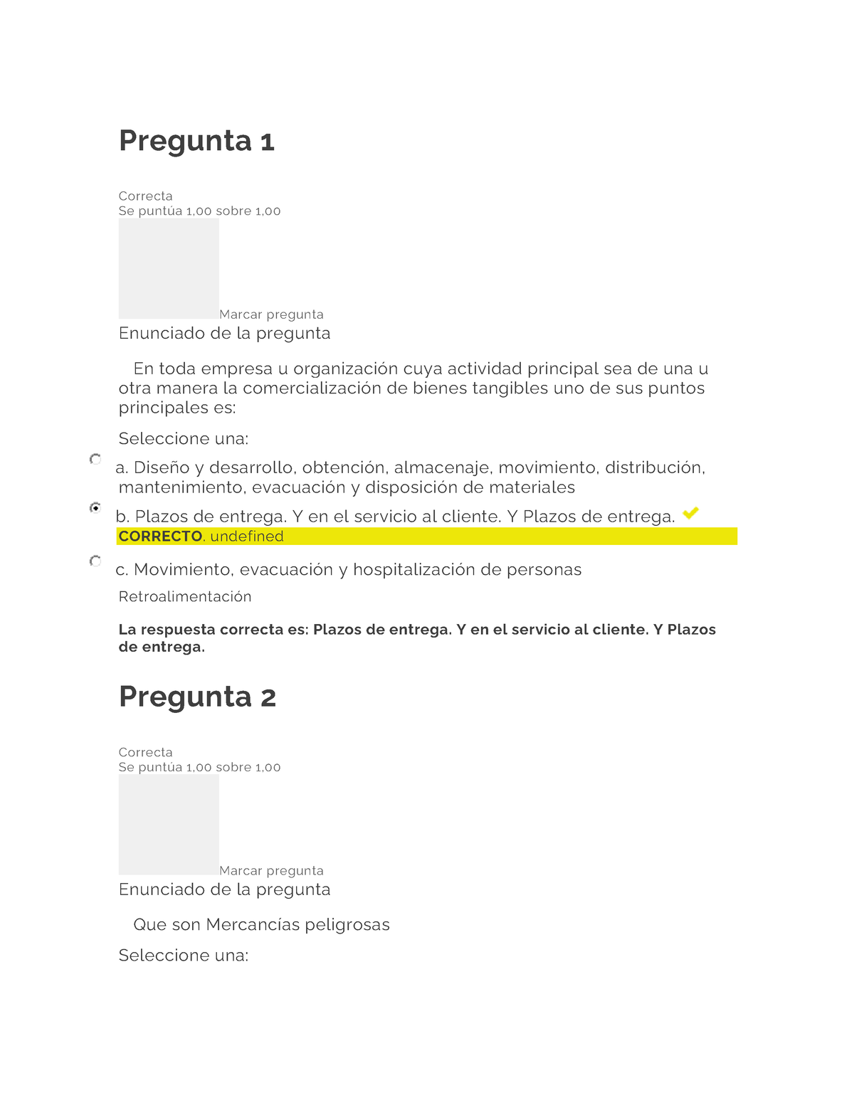 Examen Unidad I Sistema Logístico DFI - Pregunta 1 Correcta Se Punt ̇a ...