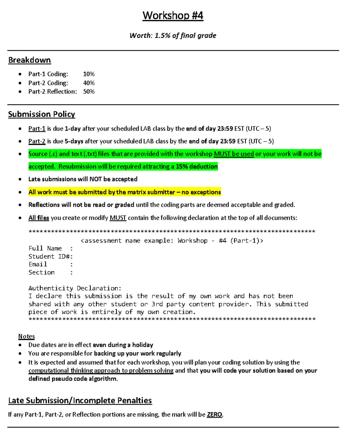 Workshop 04 - ..... - Workshop # 4 Worth: 1% of final grade Breakdown ...