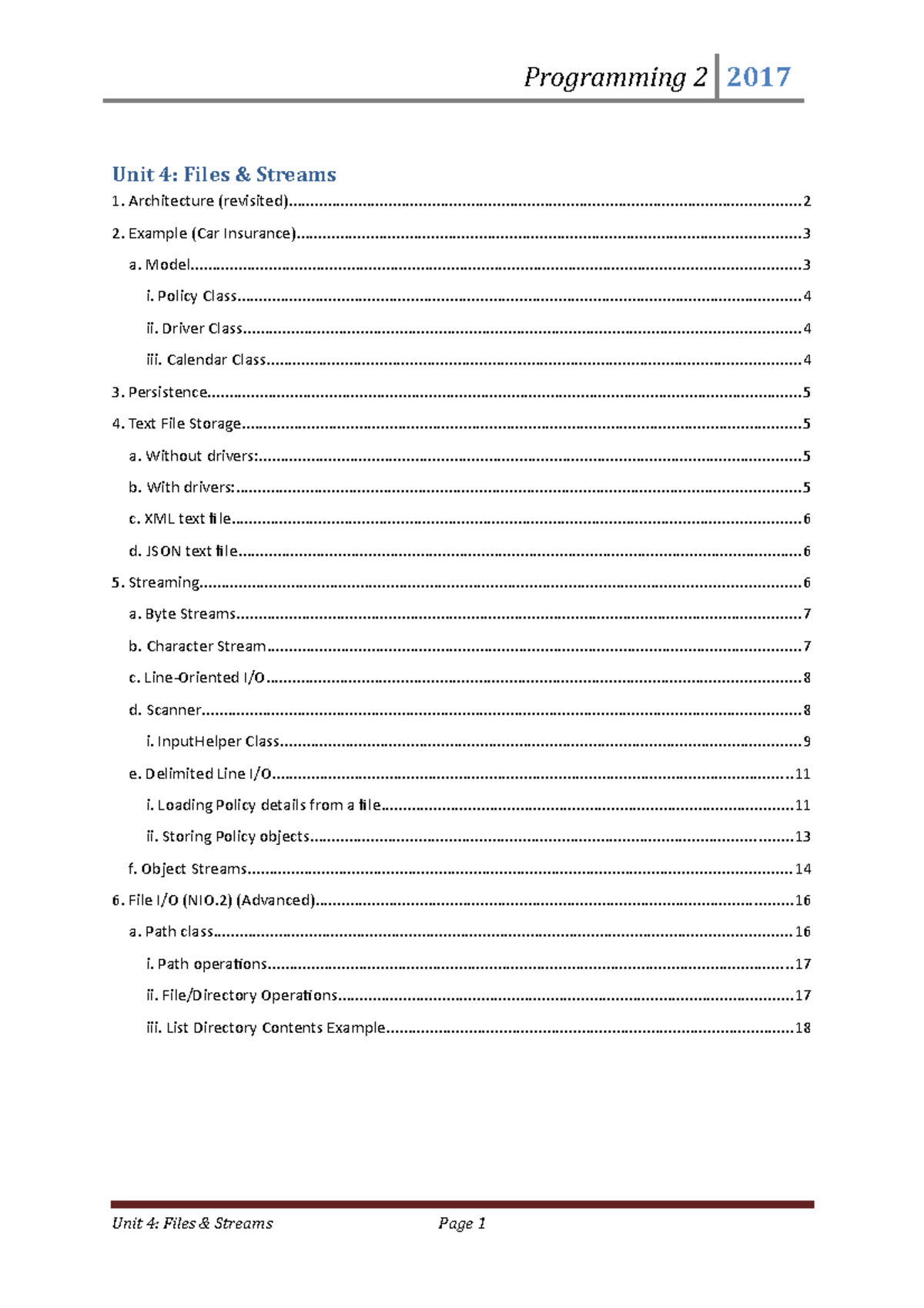 Programming 2 (2017-2018 ) Unit 4 - Unit 4: Files & Streams ...