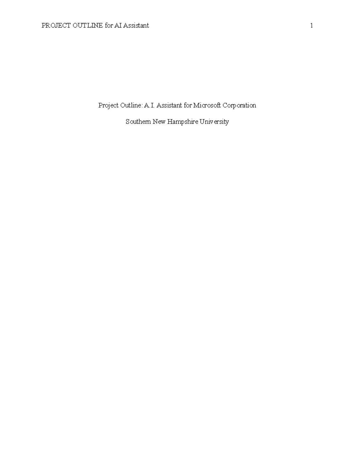 BUS400 2-1 Assignment Project Outline - Project Outline: A. Assistant ...