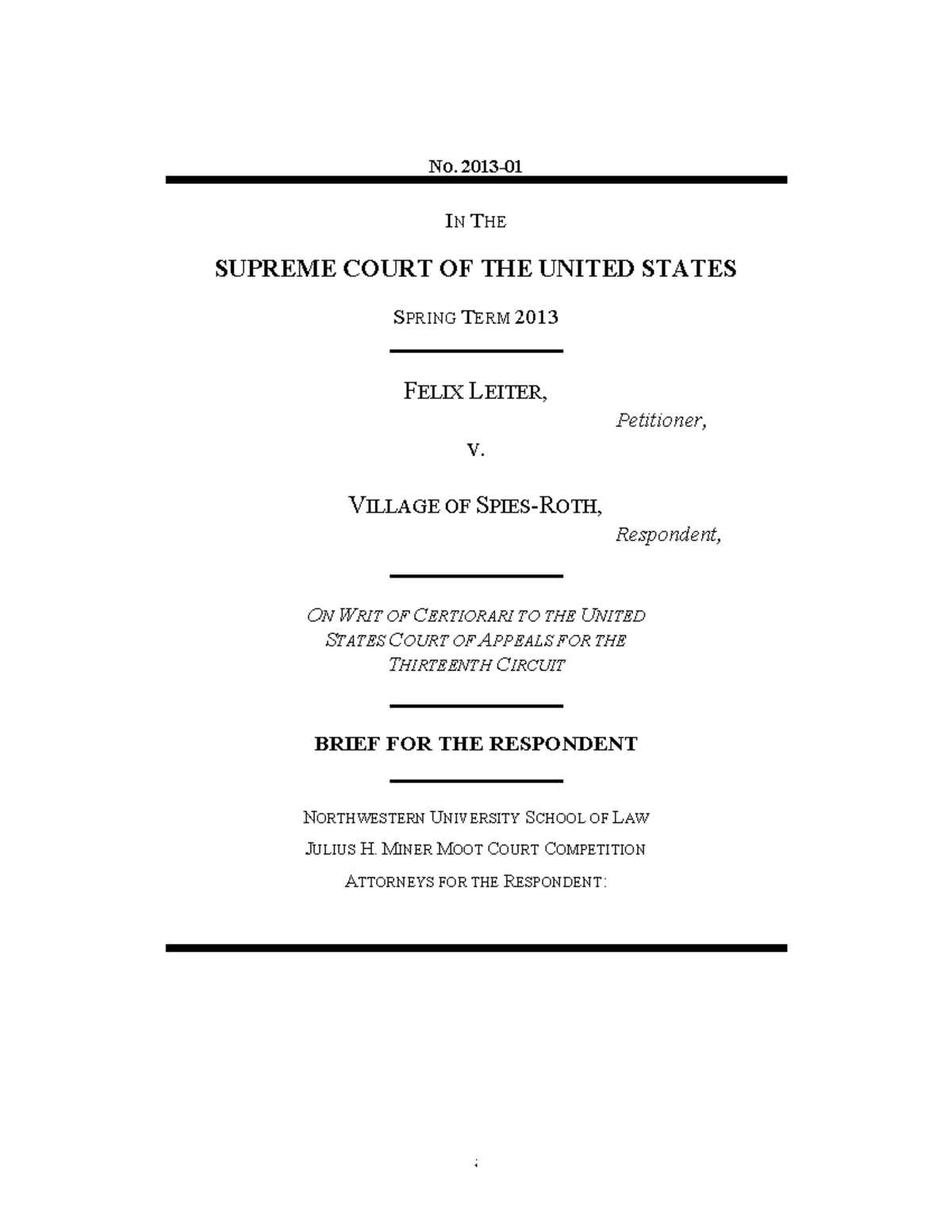 Sample Brief 3 - i NO. 2013- IN THE SUPREME COURT OF THE UNITED STATES ...