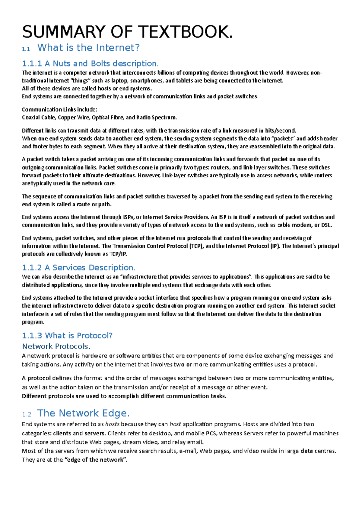 Textbook Summaries 1-4 - SUMMARY OF TEXTBOOK. 1 What is the Internet? 1 ...