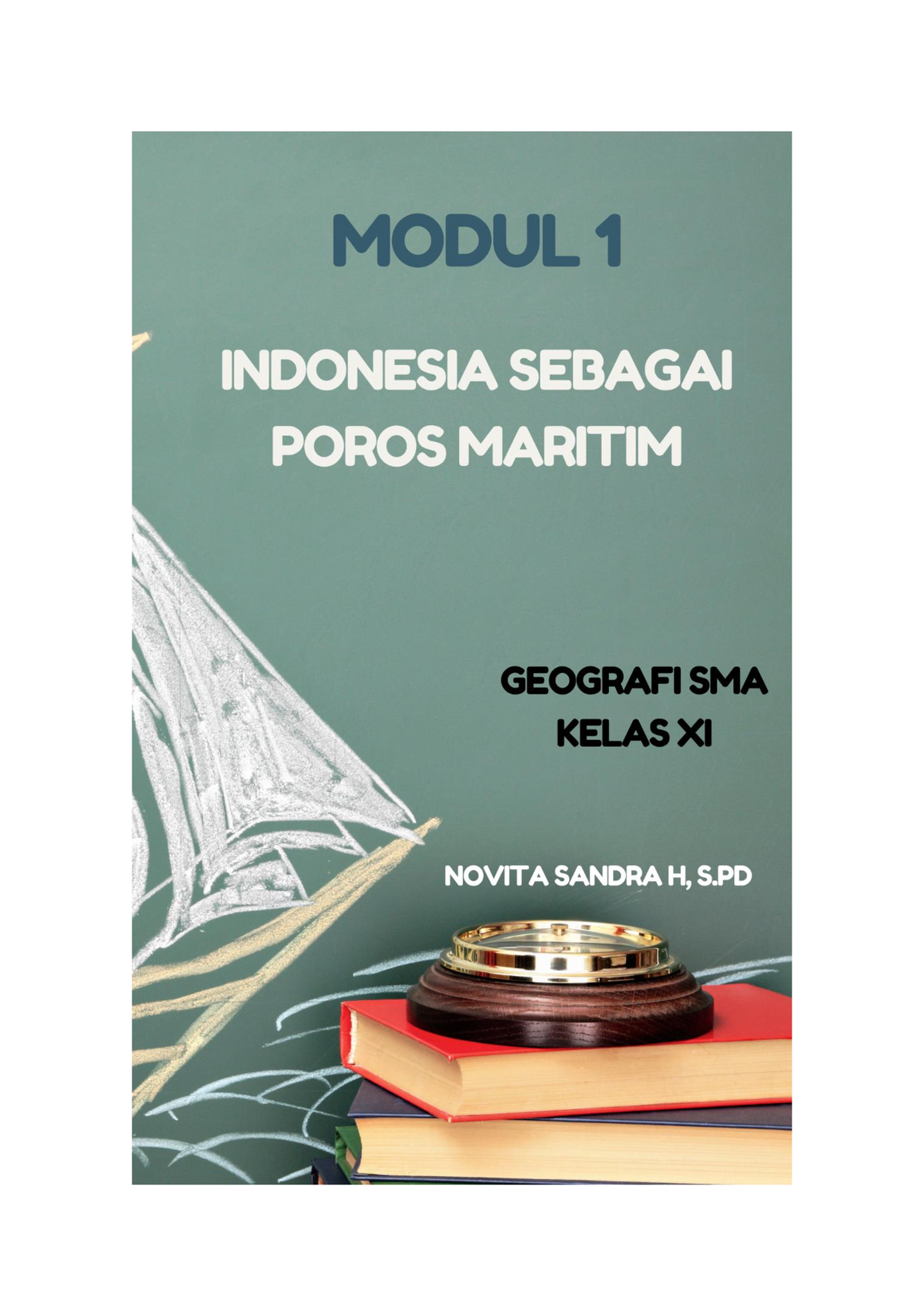 Modul GEO XI - Indonesia Sebagai Poros Maritim Perhatikan Gambar Di ...