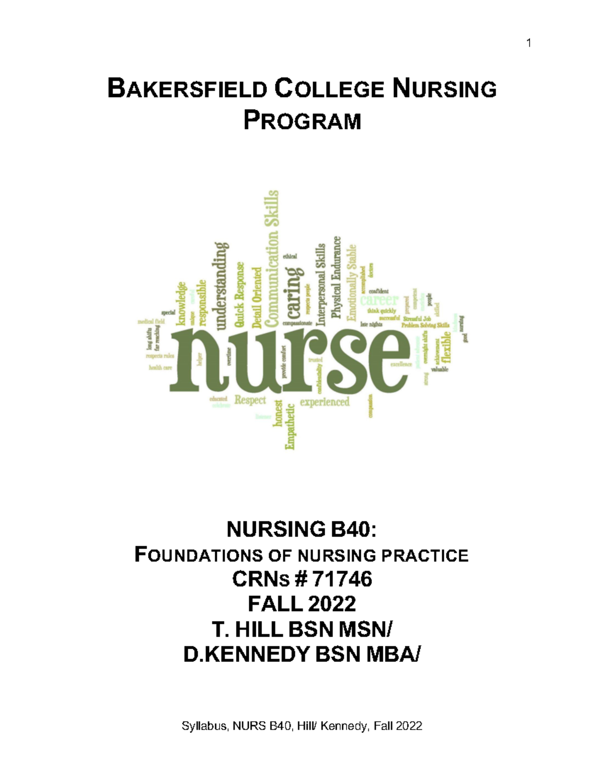 Nurs B40 Syllabi Fall 2022 BAKERSFIELD COLLEGE NURSING PROGRAM
