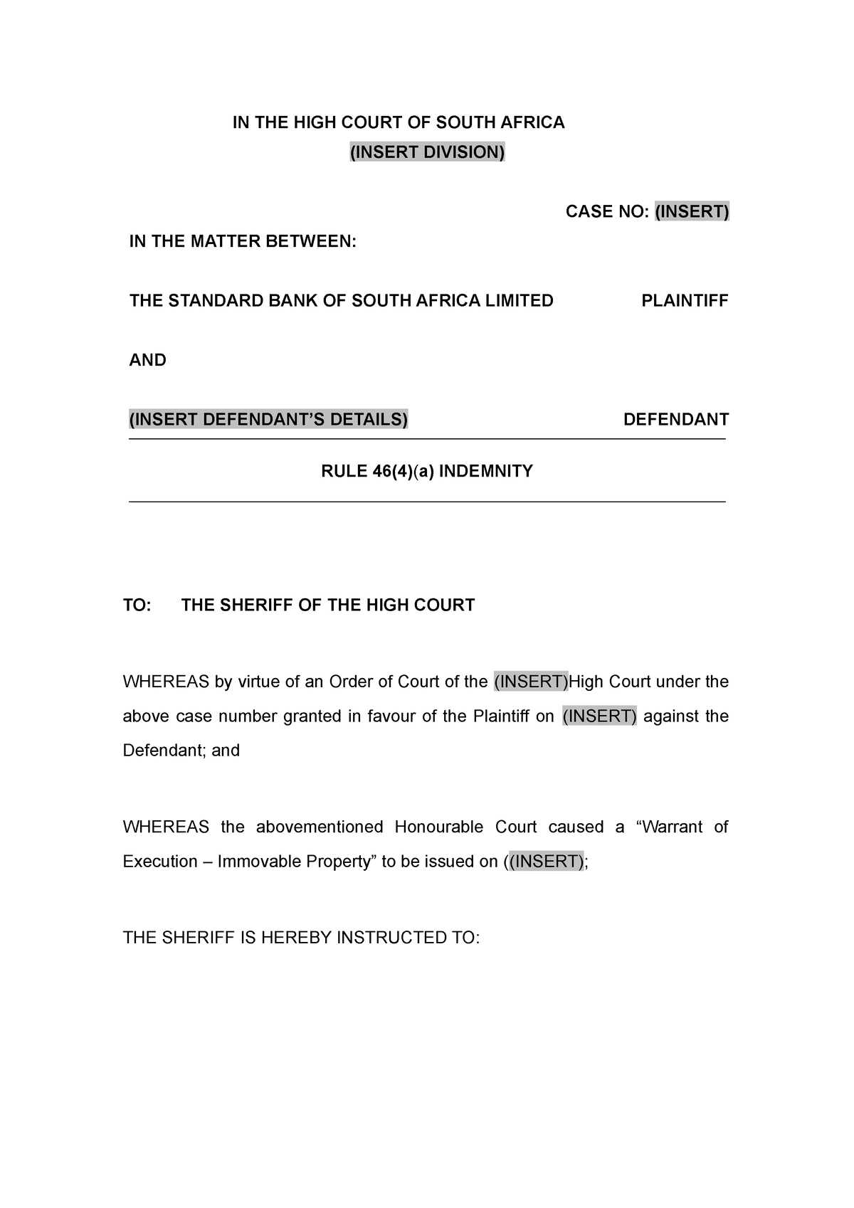 Sheriff Indemnity Amended In The High Court Of South Africa Insert Division Case No 2781