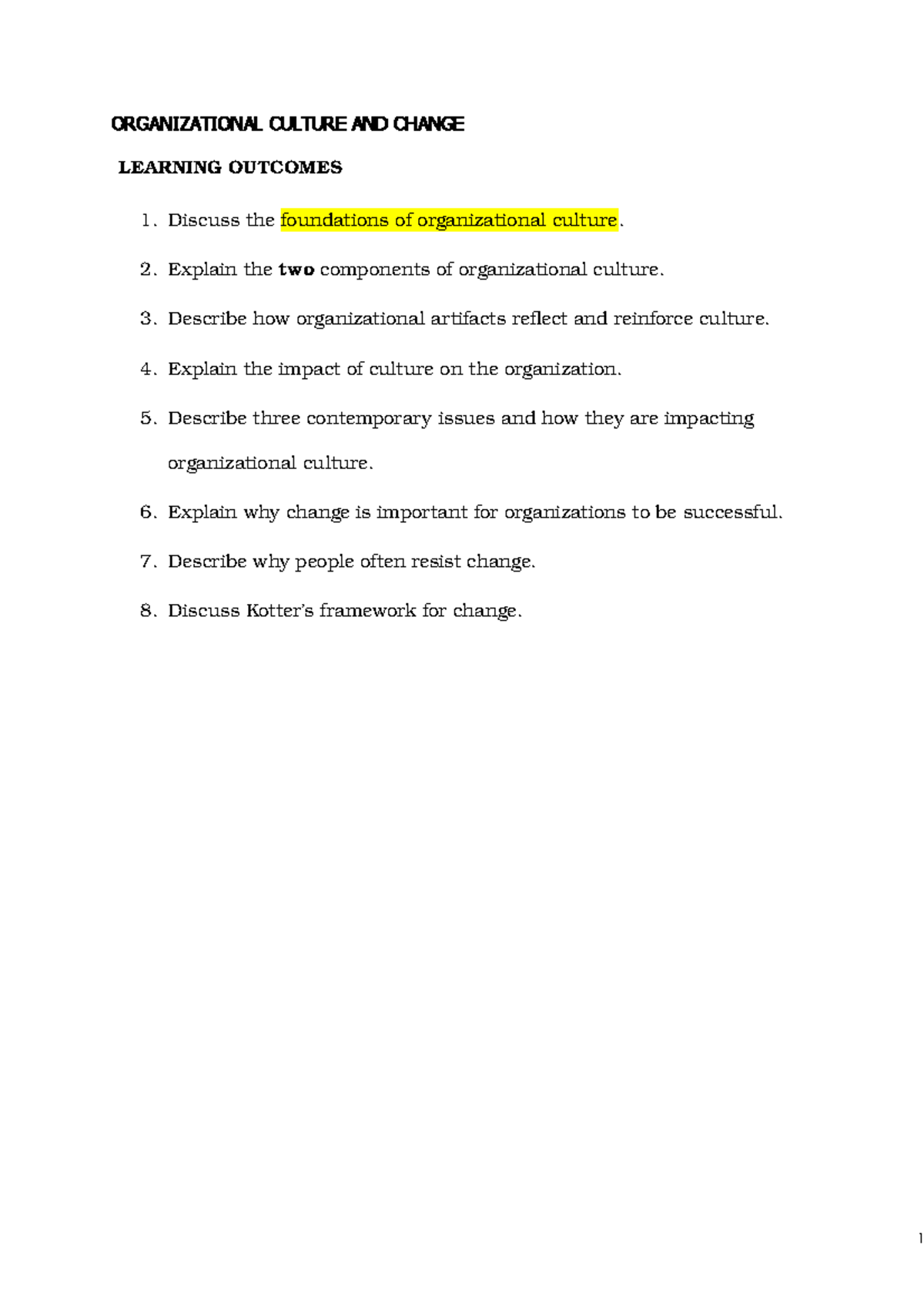 CH 10 Summary FOR Studetns - ORGANIZATIONAL CULTURE AND CHANGE LEARNING ...