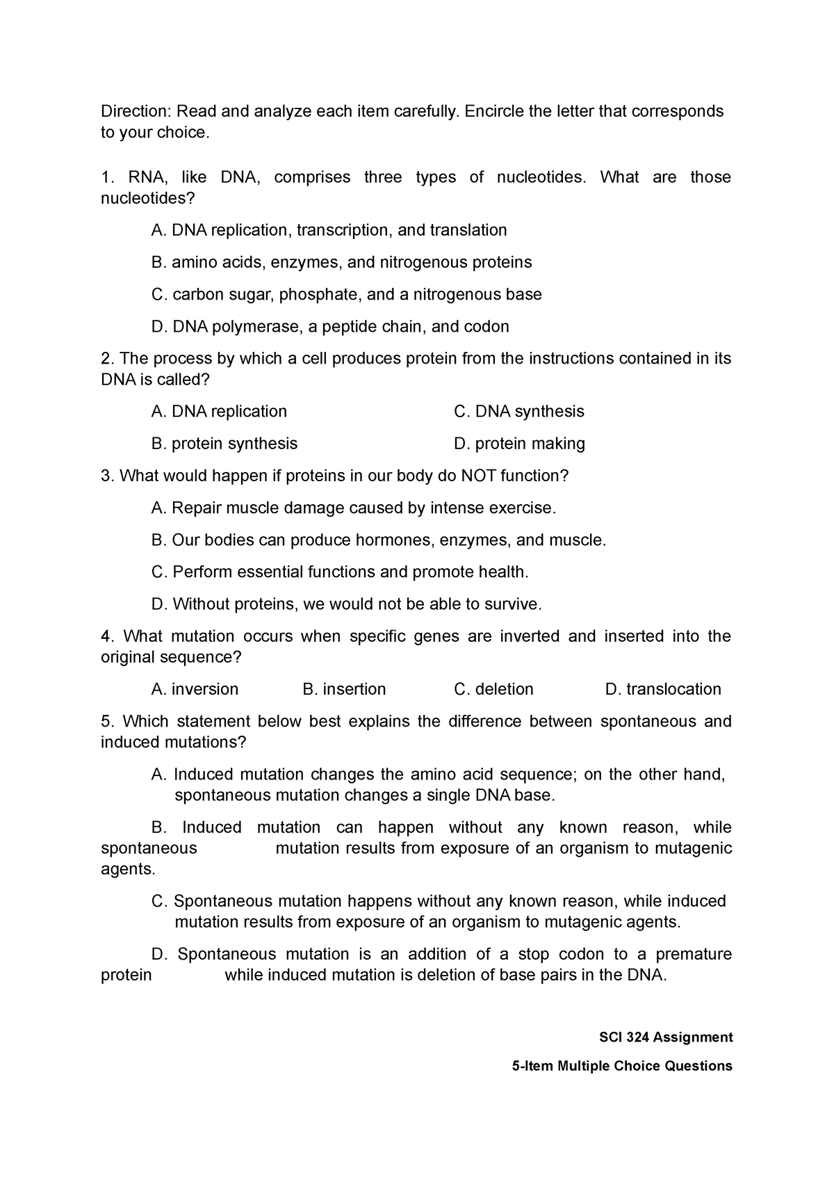 SCI 324 Assignment - Direction: Read and analyze each item carefully ...