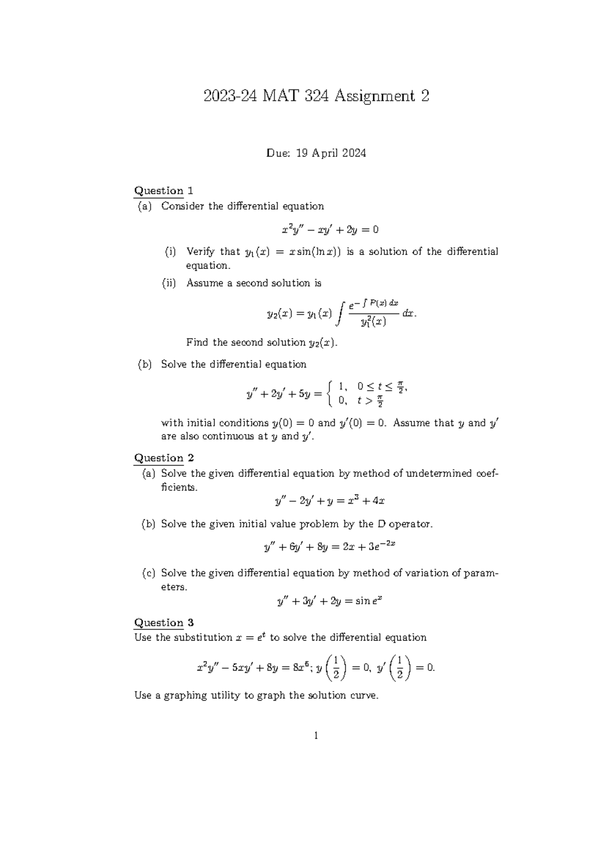 Assign 2 - Exam paper - 2023-24 MAT 324 Assignment 2 Due: 19 April 2024 ...