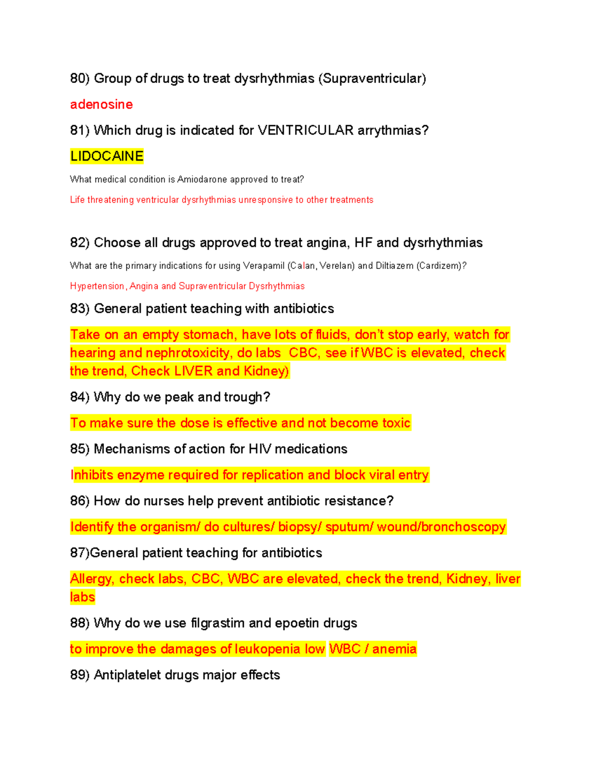 Pharm final - 80) Group of drugs to treat dysrhythmias ...