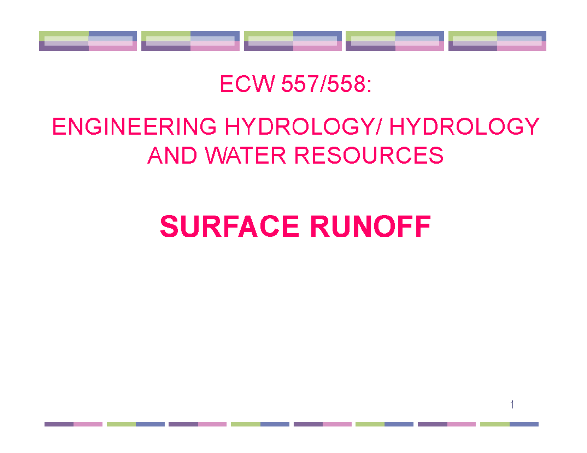 CHAP5-Surface Runoff - notes - ECW 557/558: ENGINEERING HYDROLOGY ...