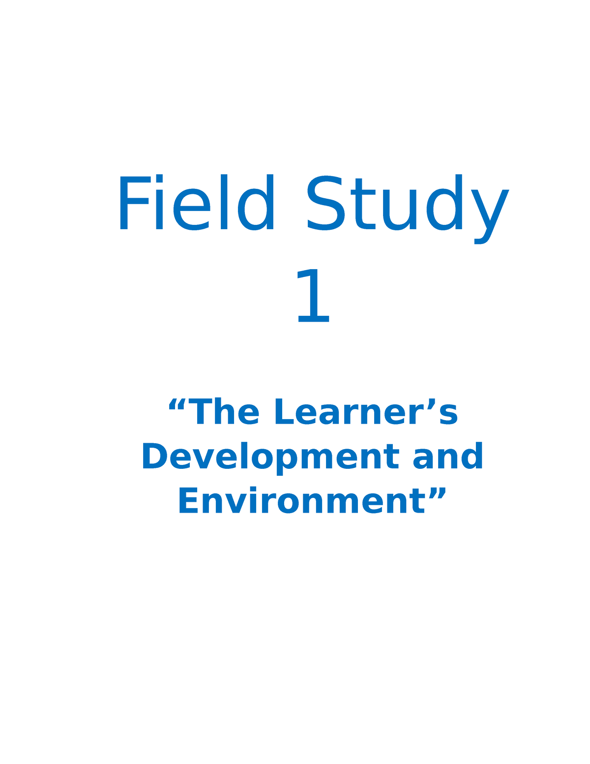 Field Study Episode - Field Study 1 “The Learner’s Development And ...