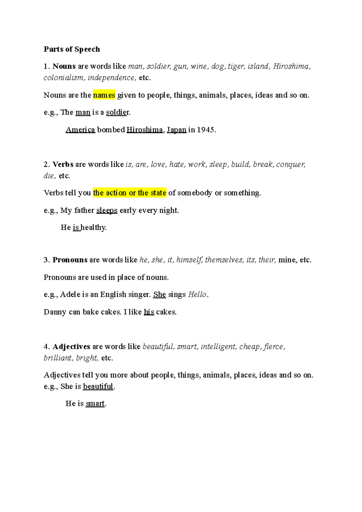Parts of Speech notes 161023 Parts of Speech Nouns are words like man