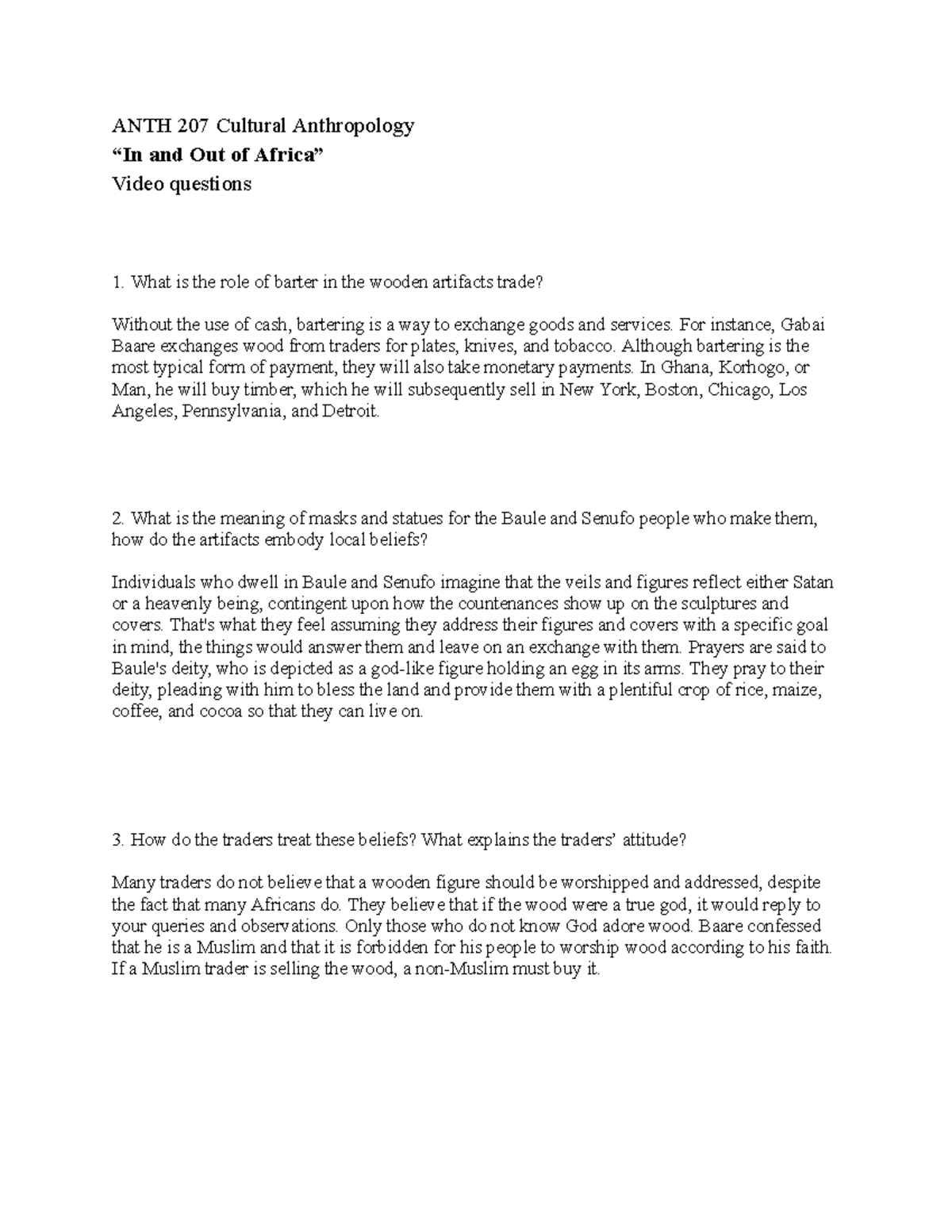 Cultural Anthropology video questions-2 - ANTH 207 Cultural ...