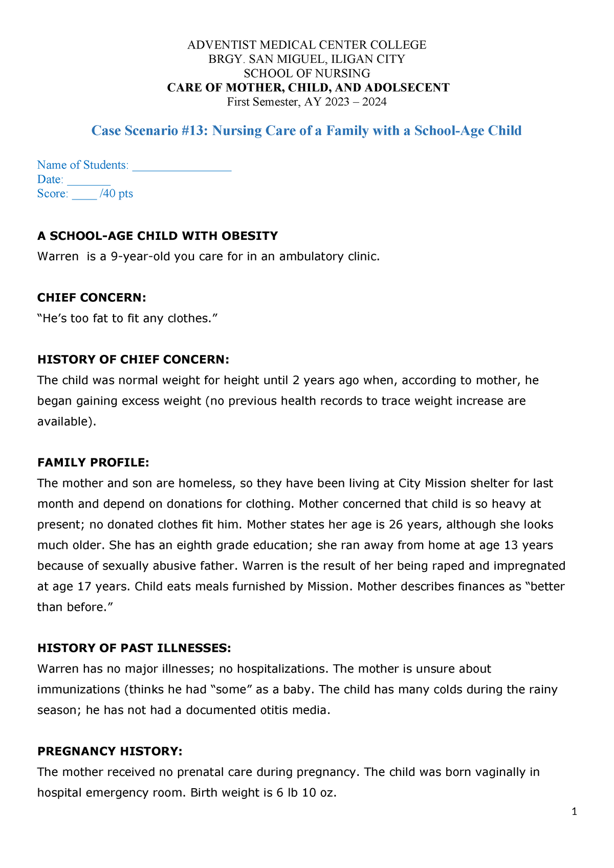 CASE- Scenario-13 - practice materials - ADVENTIST MEDICAL CENTER ...