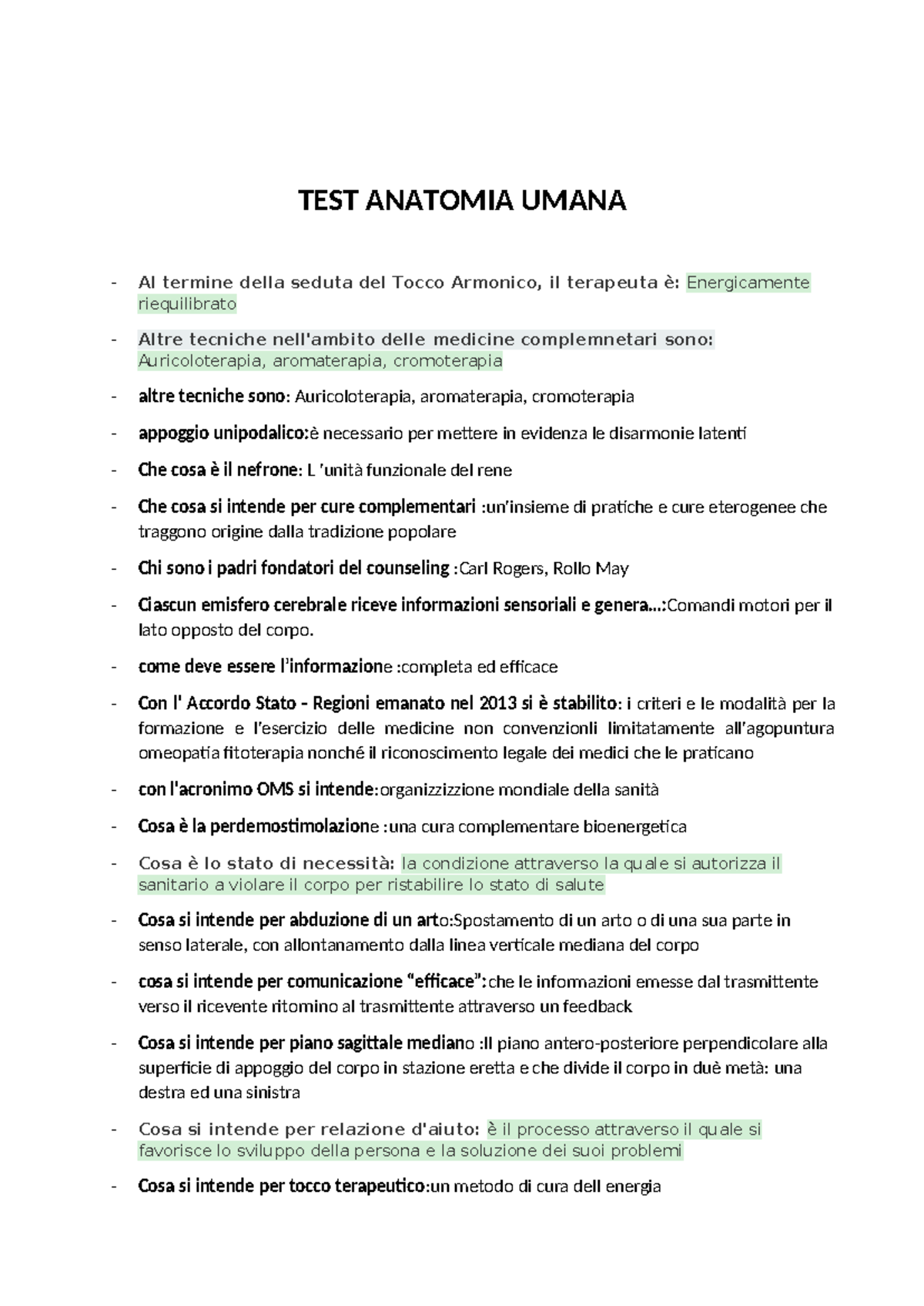 TEST Anatomia Umana aggiornati - TEST ANATOMIA UMANA Al termine della ...