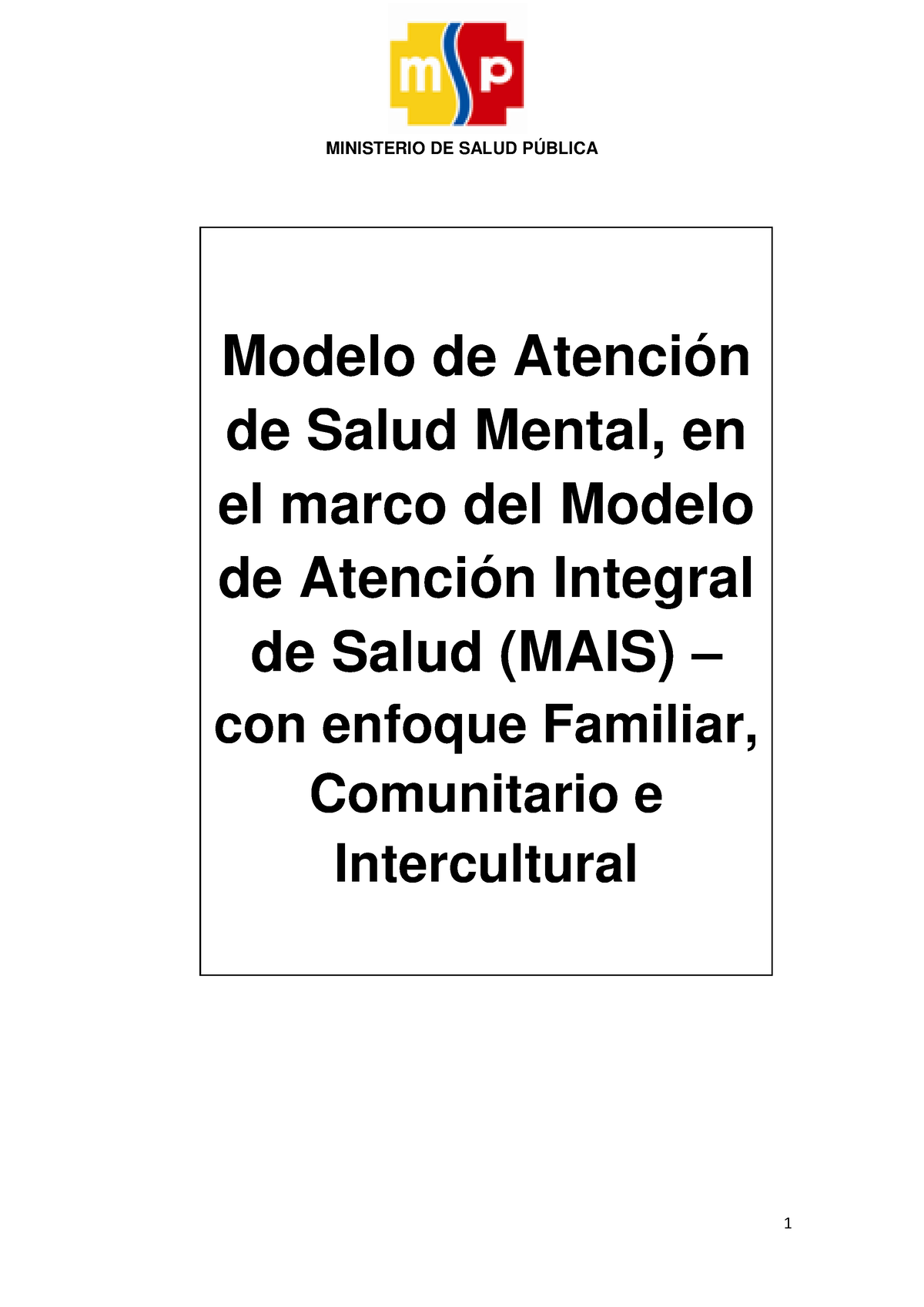 Modelo De Salud Mental Con Firmas Y Acuerdo Ministerio De Salud PÚblica 24 Modelo De Atención 9011