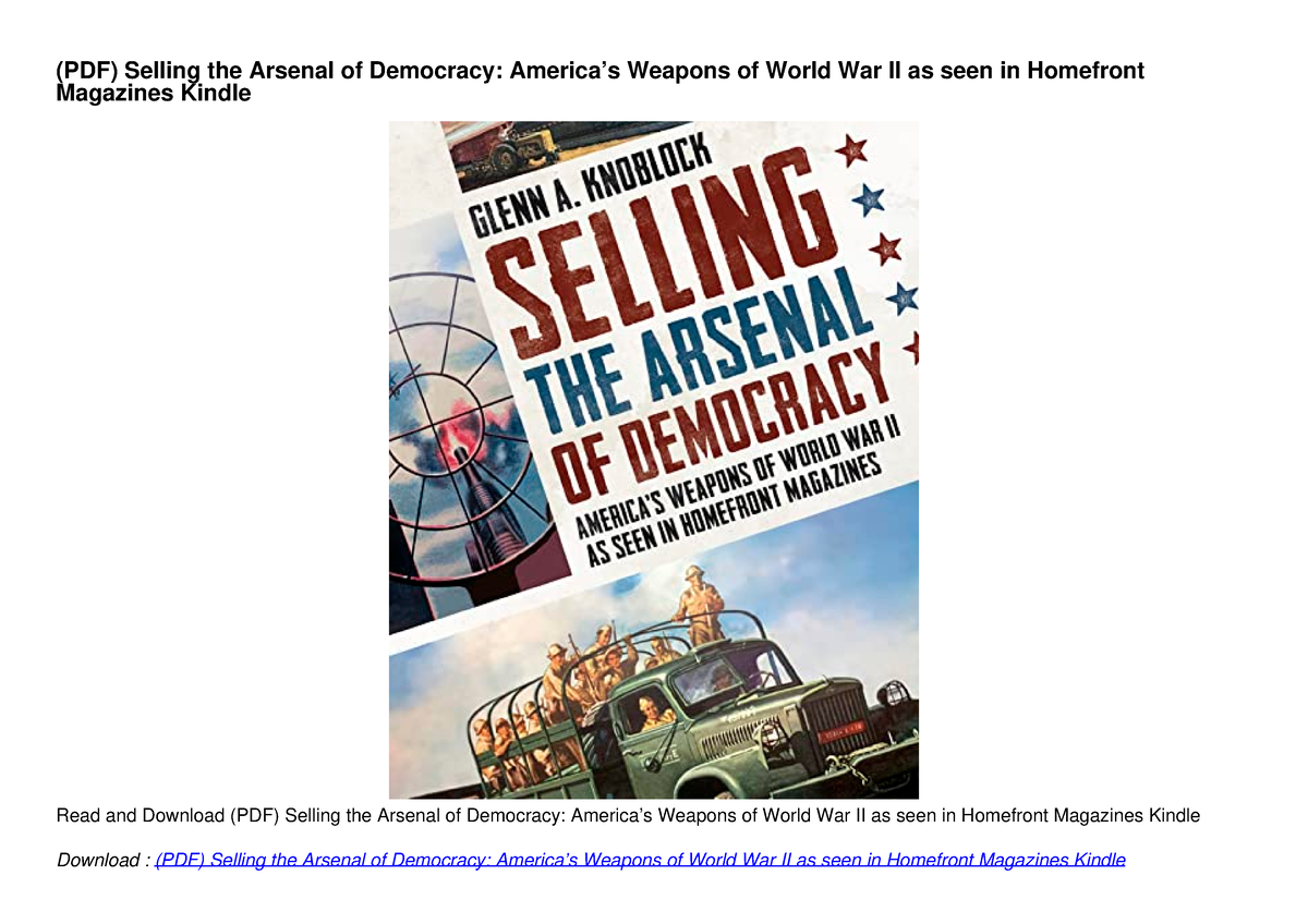 pdf-selling-the-arsenal-of-democracy-america-s-weapons-of-world-war