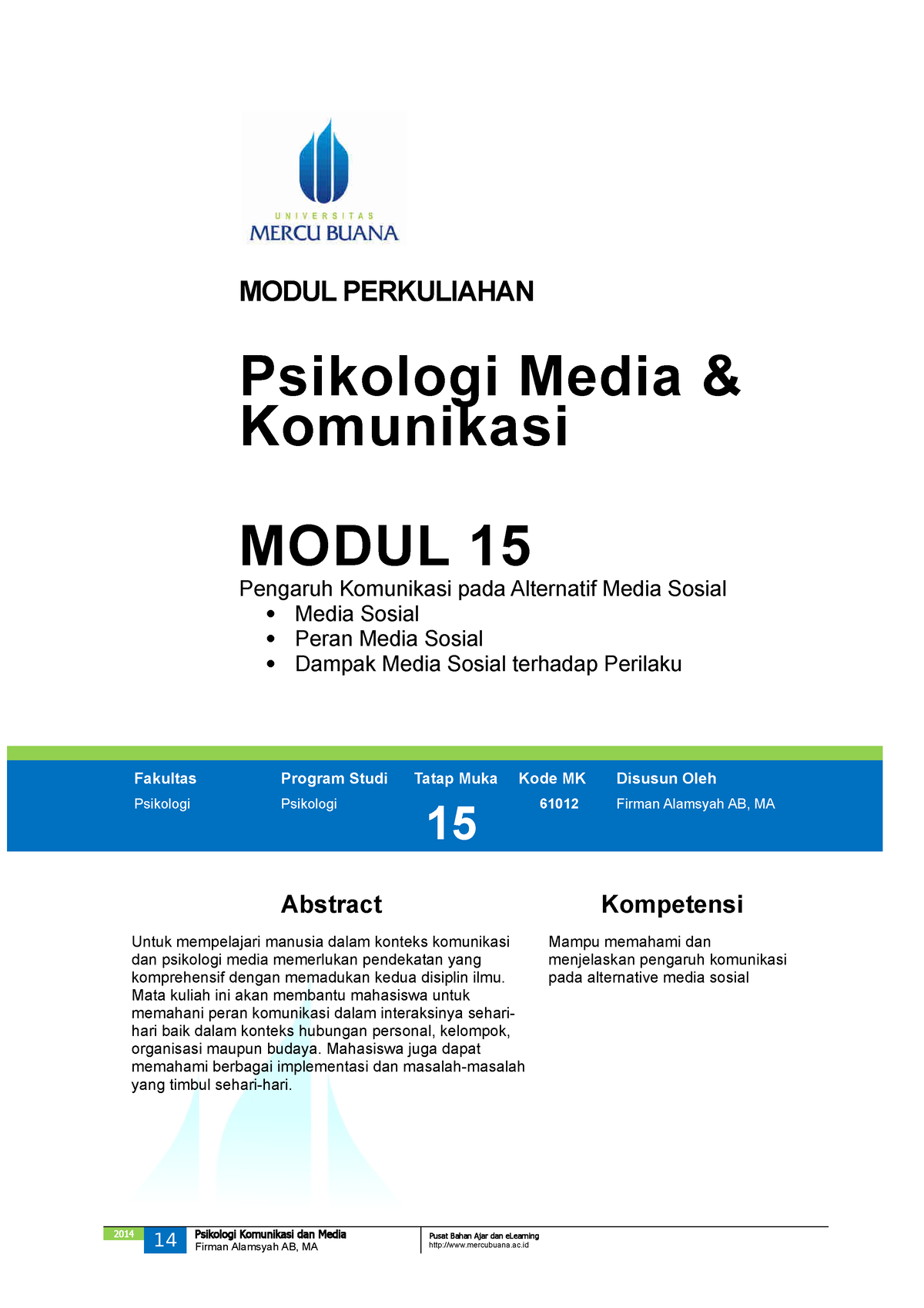 Modul 15 Psikologi Media Komunikasi - Dampak Media ON Behavior - MODUL ...