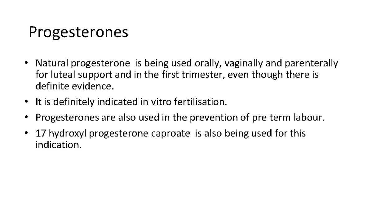 Hormones during pregnancy - Progesterones Natural progesterone is being ...