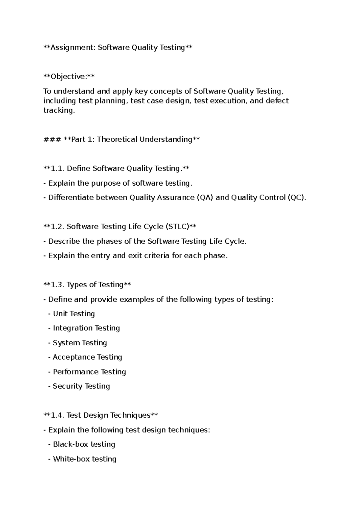 Sqt - Assignment - Assignment: Software Quality Testing Objective: To ...