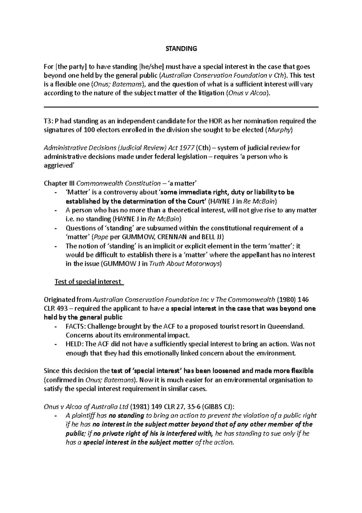 Standing - Notes - STANDING For [the party] to have standing [he/she ...