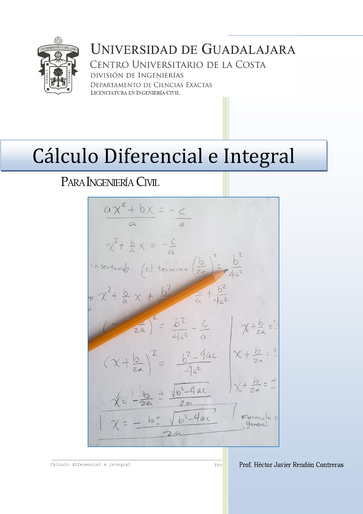 Calculo Diferencial E Integral - C·lculo Diferencial E Integral 1 Prof ...