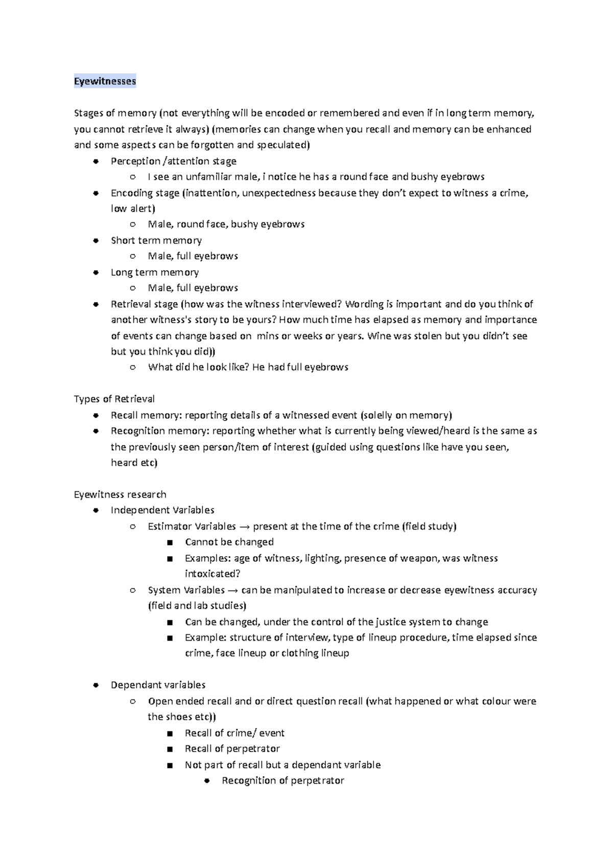 Psych 3CC3 Midterm 2 - Eyewitnesses Stages of memory (not everything ...