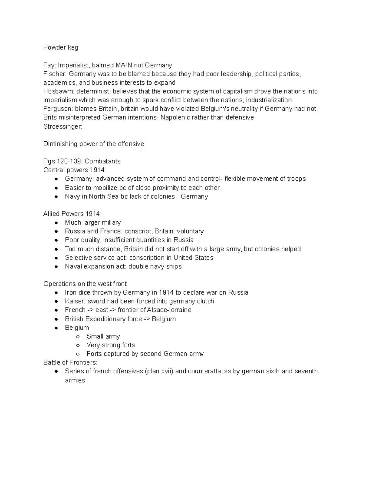 World War 1 Notes on WW1. Powder keg Fay Imperialist, balmed MAIN